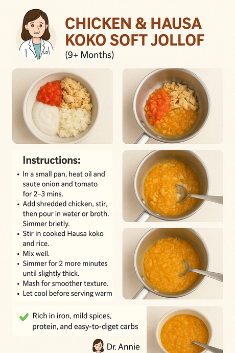 🍗🥣 Chicken & Hausa Koko Soft Jollof (9+ Months)