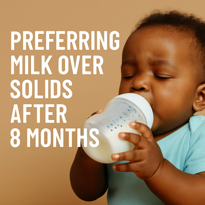 🥺🍲 Preferring Milk Over Solids After 8 Months